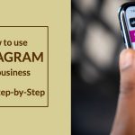 how to use Instagram for your business